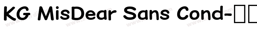 KG MisDear Sans Cond字体转换 KG MisDear Sans Cond字体转换